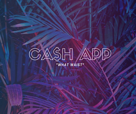 Cash App "What Waist" Detox Plan - The Ultimate